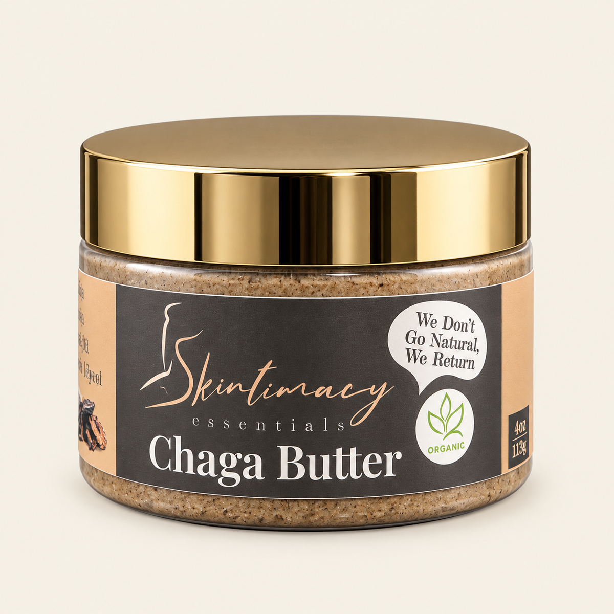 CHAGA BUTTER